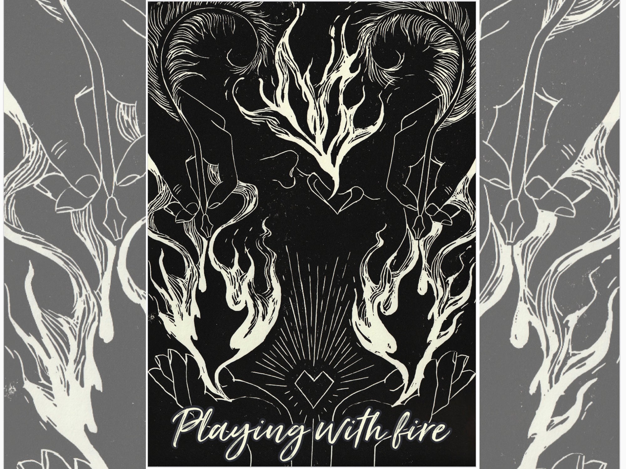 Playing with Fire