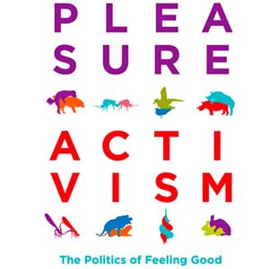 Pleasure Activism