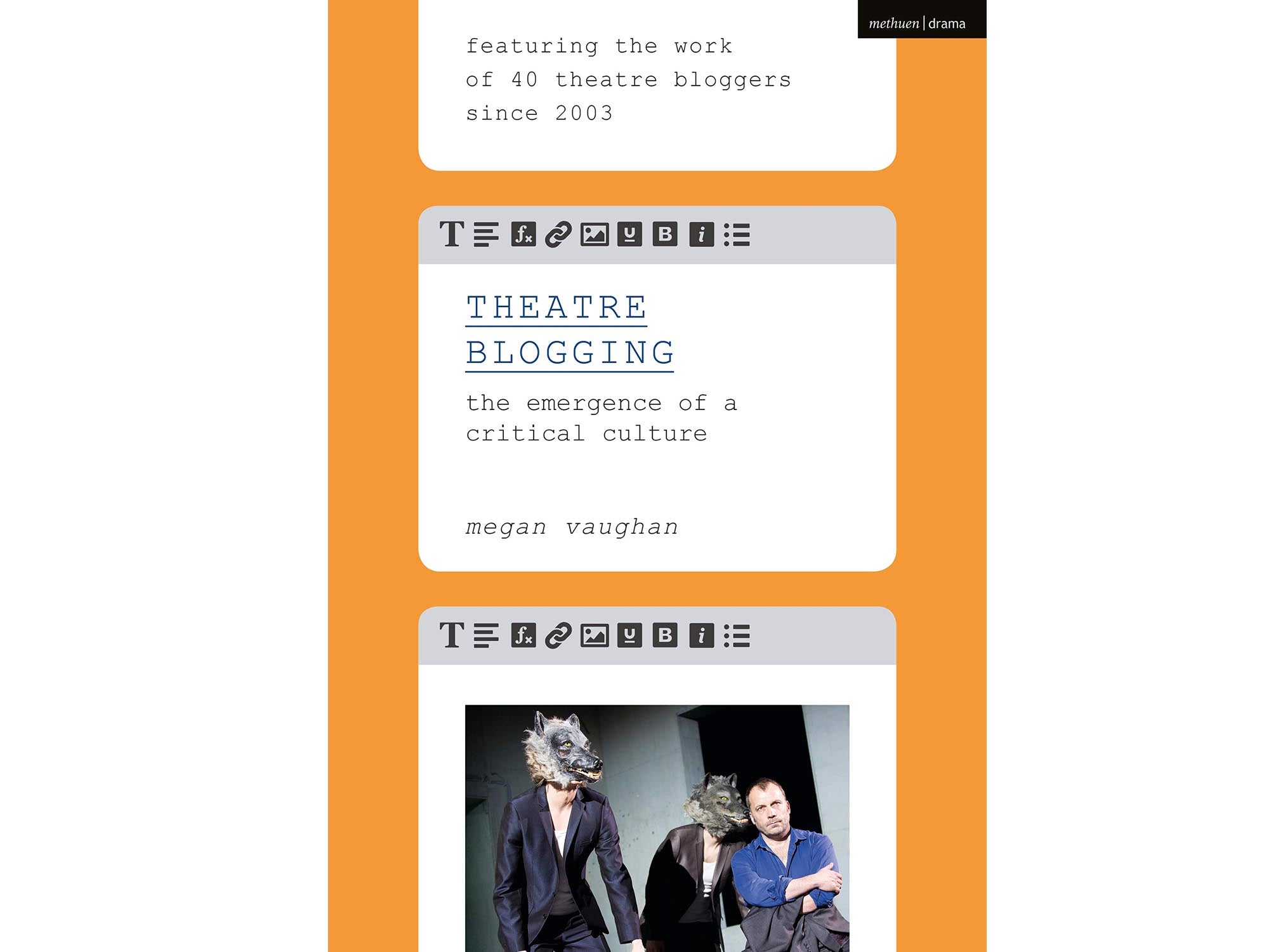 Theatre Blogging: the emergence of critical culture