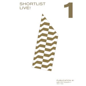 Shortlist LIVE! #1