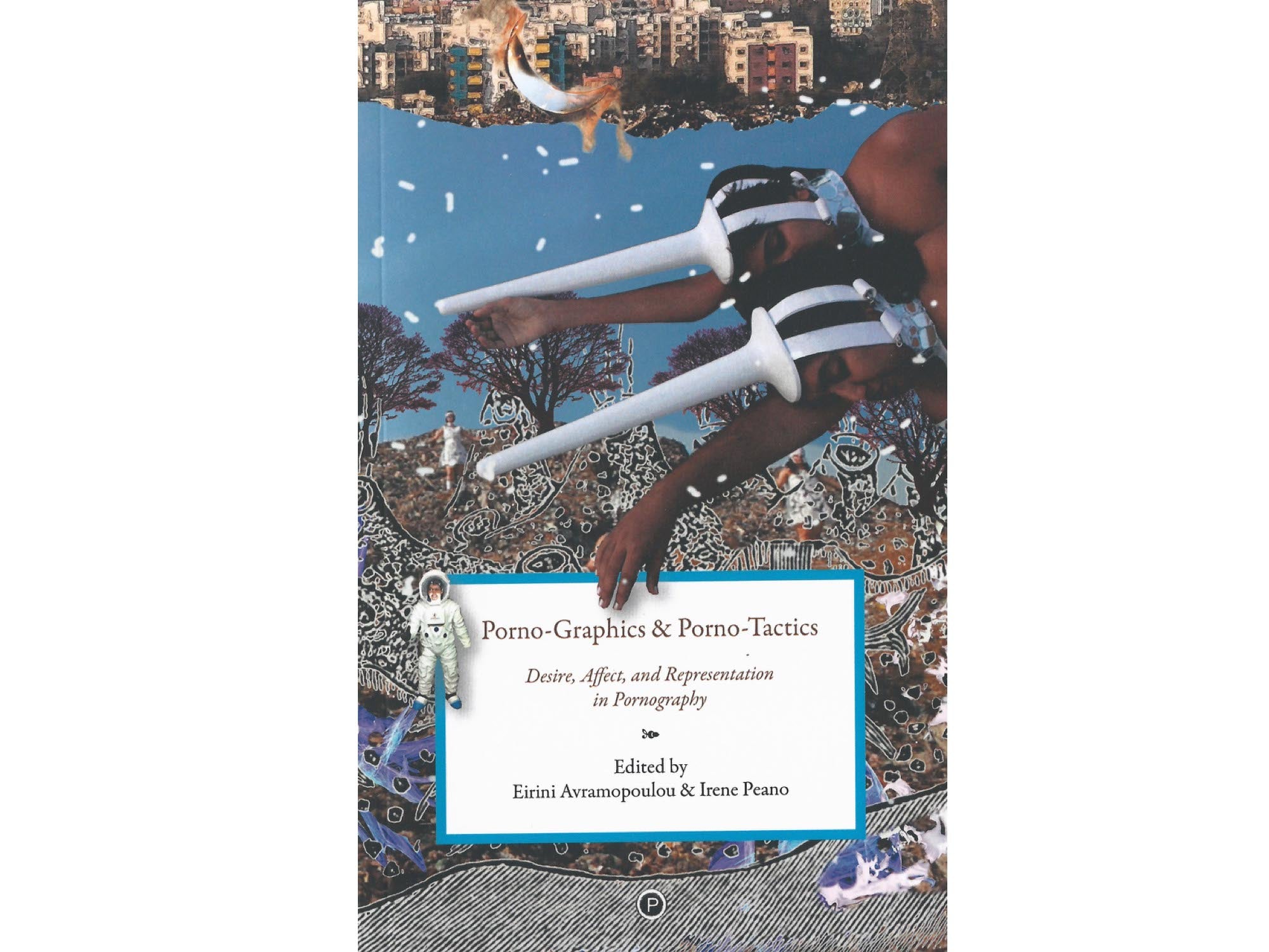 Porno-Graphics and Porno-Tactics: Desire, Affect, and Representation in Pornography