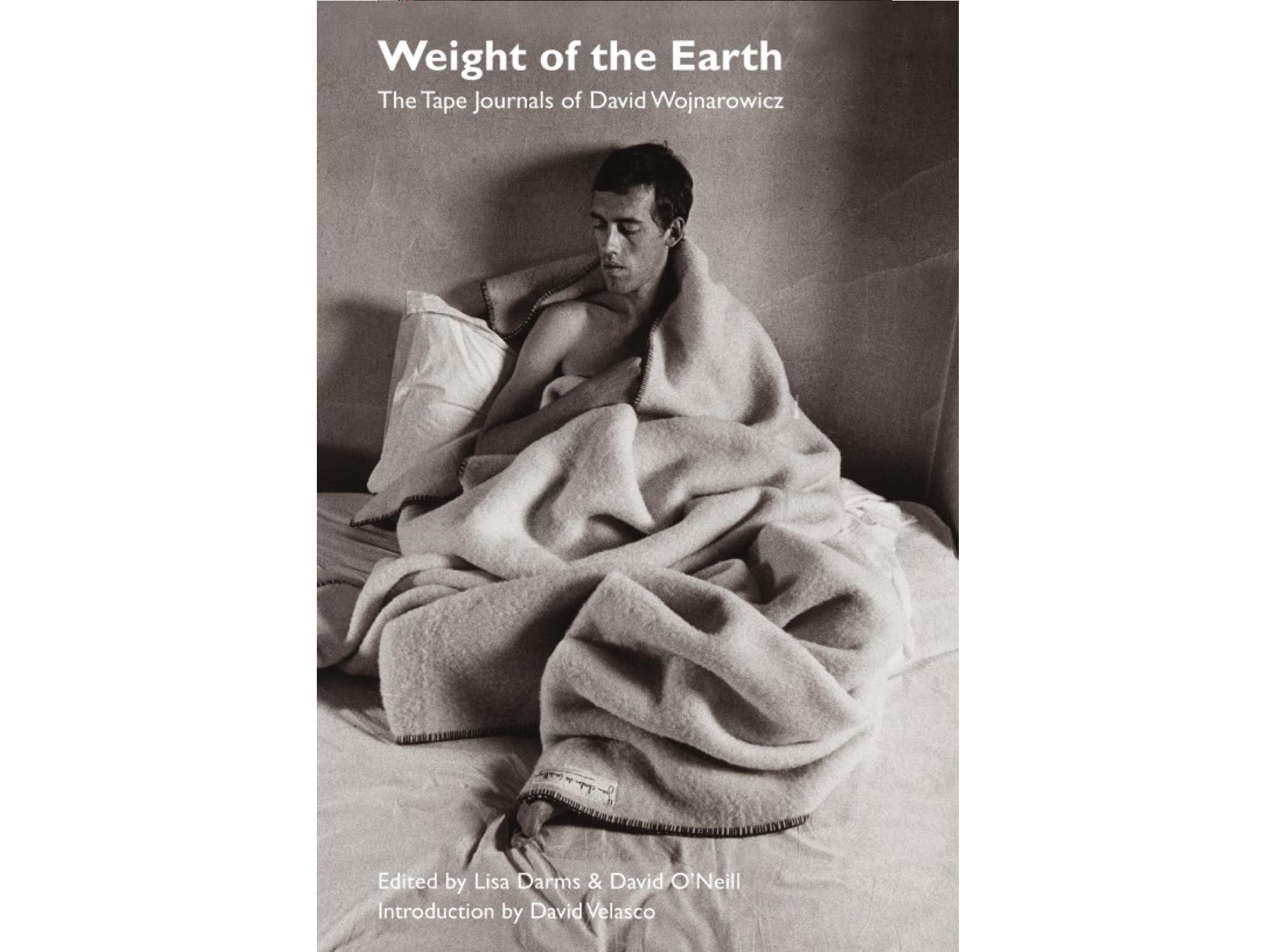 Weight of the Earth: The Tape Journals of David Wojnarowicz