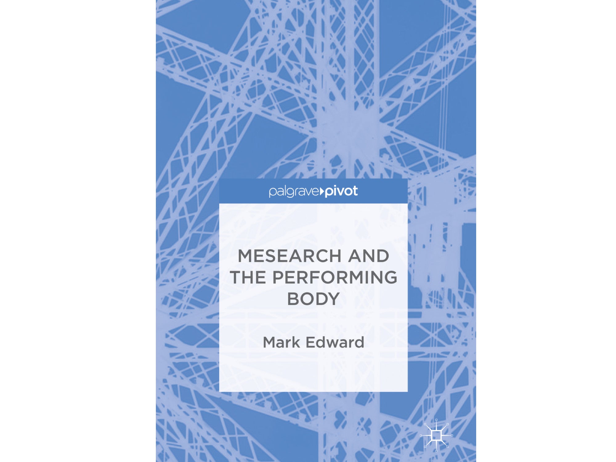 Mesearch and the Performing Body