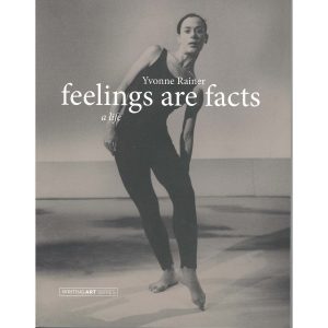 Feelings are Facts: A Life