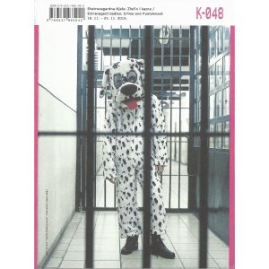 Extravagant Bodies: Crime and Punishment