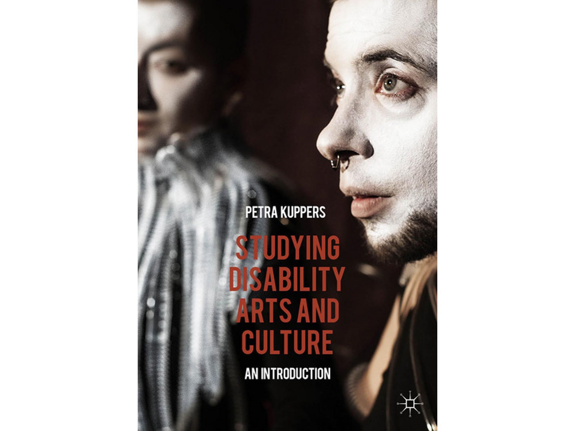 Studying Disability Arts and Culture: An Introduction