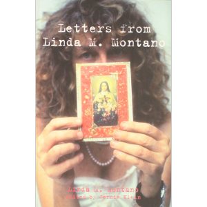 Letters from Linda M. Montano