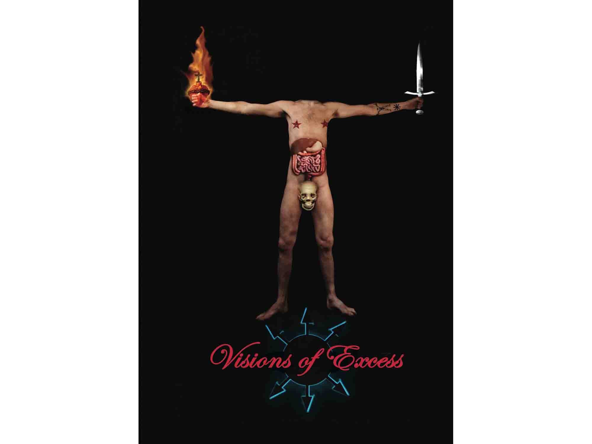 Visions of Excess