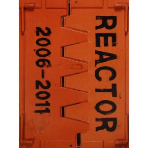 Reactor 2006-2011