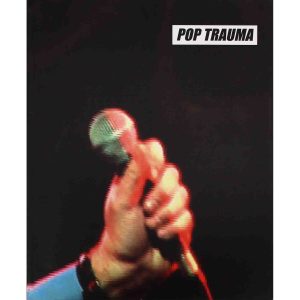 Pop Trauma