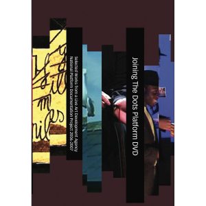 Joining the Dots Platform DVD