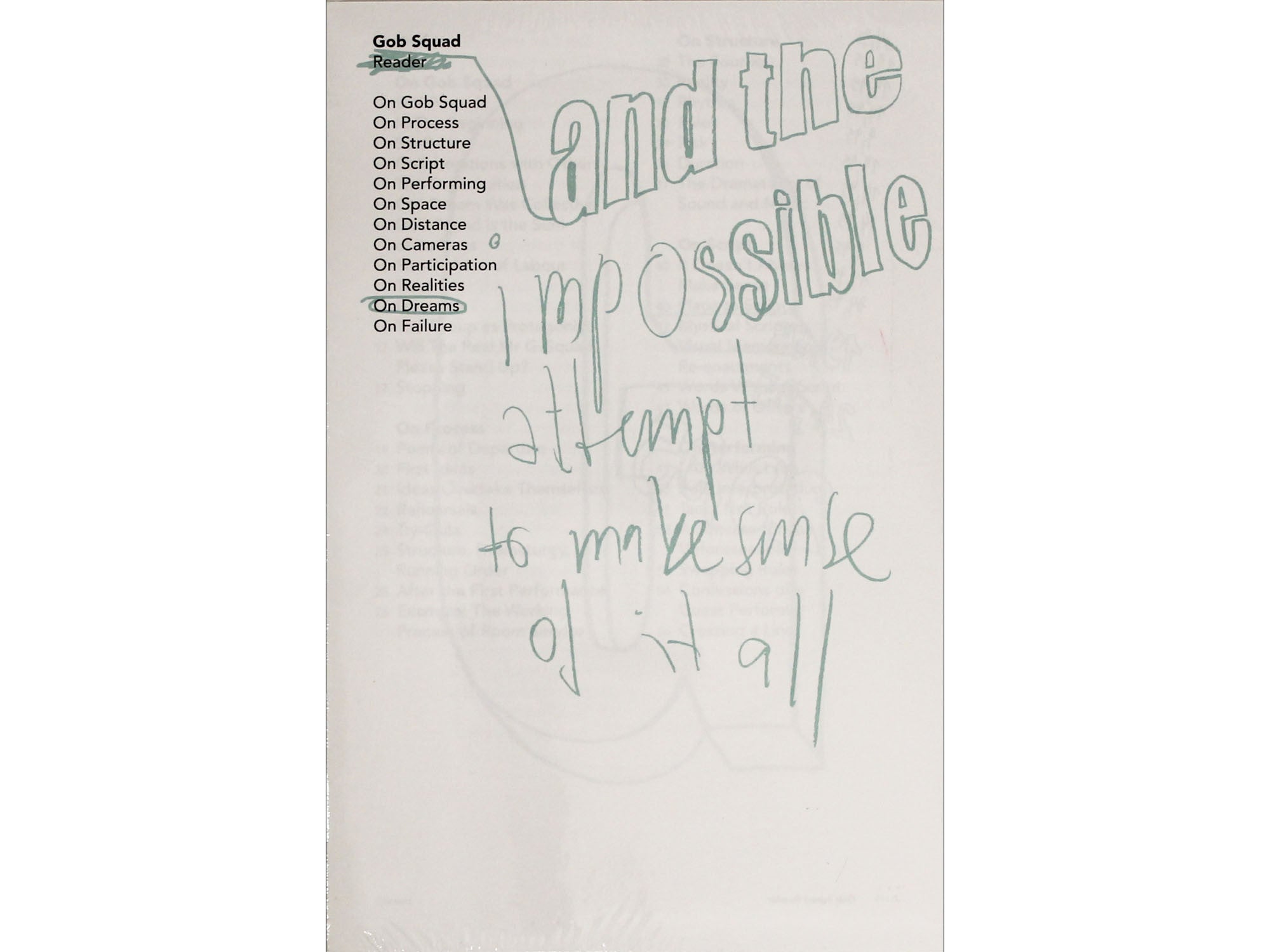 Gob Squad and the Impossible Attempt To Make Sense of It All