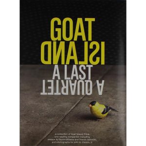 Goat Island: A Last, A Quartet