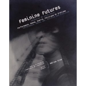 Feminine Futures