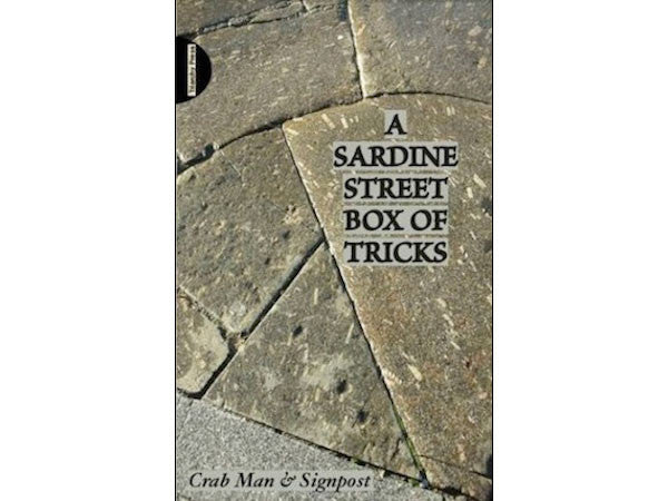 A Sardine Street Box of Tricks