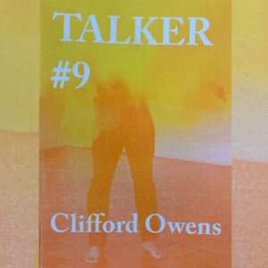 Talker #9 - Clifford Owens
