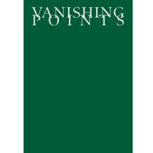 Vanishing Points - Ed. Salome Wagaine