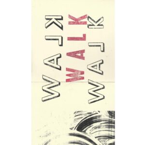 walkwalkwalk: The Musical