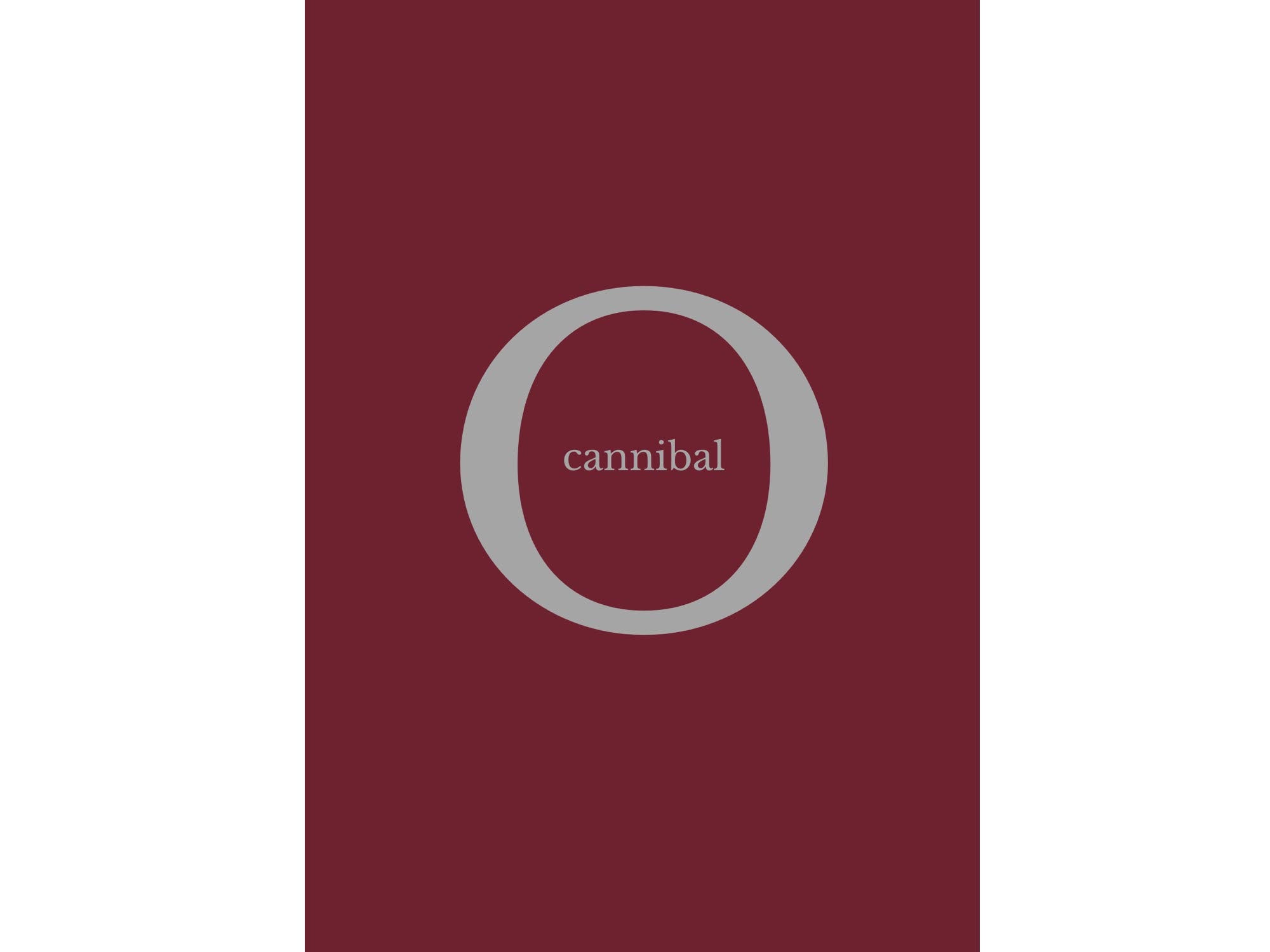 Cannibal O - Catalina Barroso-Luque