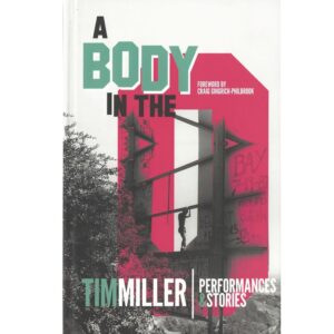 A Body in the O - Tim Miller