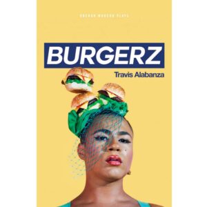 Burgerz - Travis Alabanza