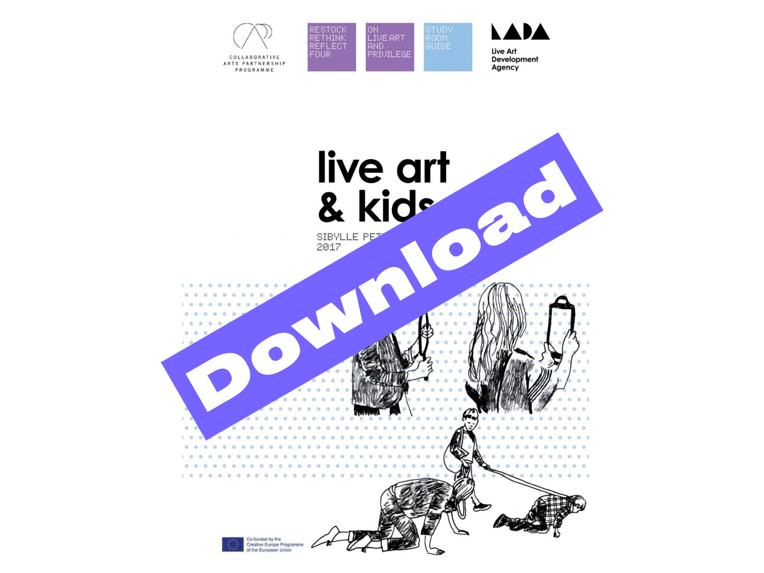 Live Art and Kids: A Study Room Guide - Sibylle Peters