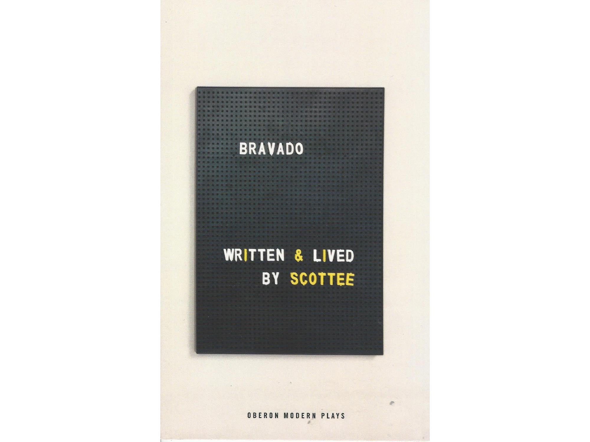 Bravado - Scottee