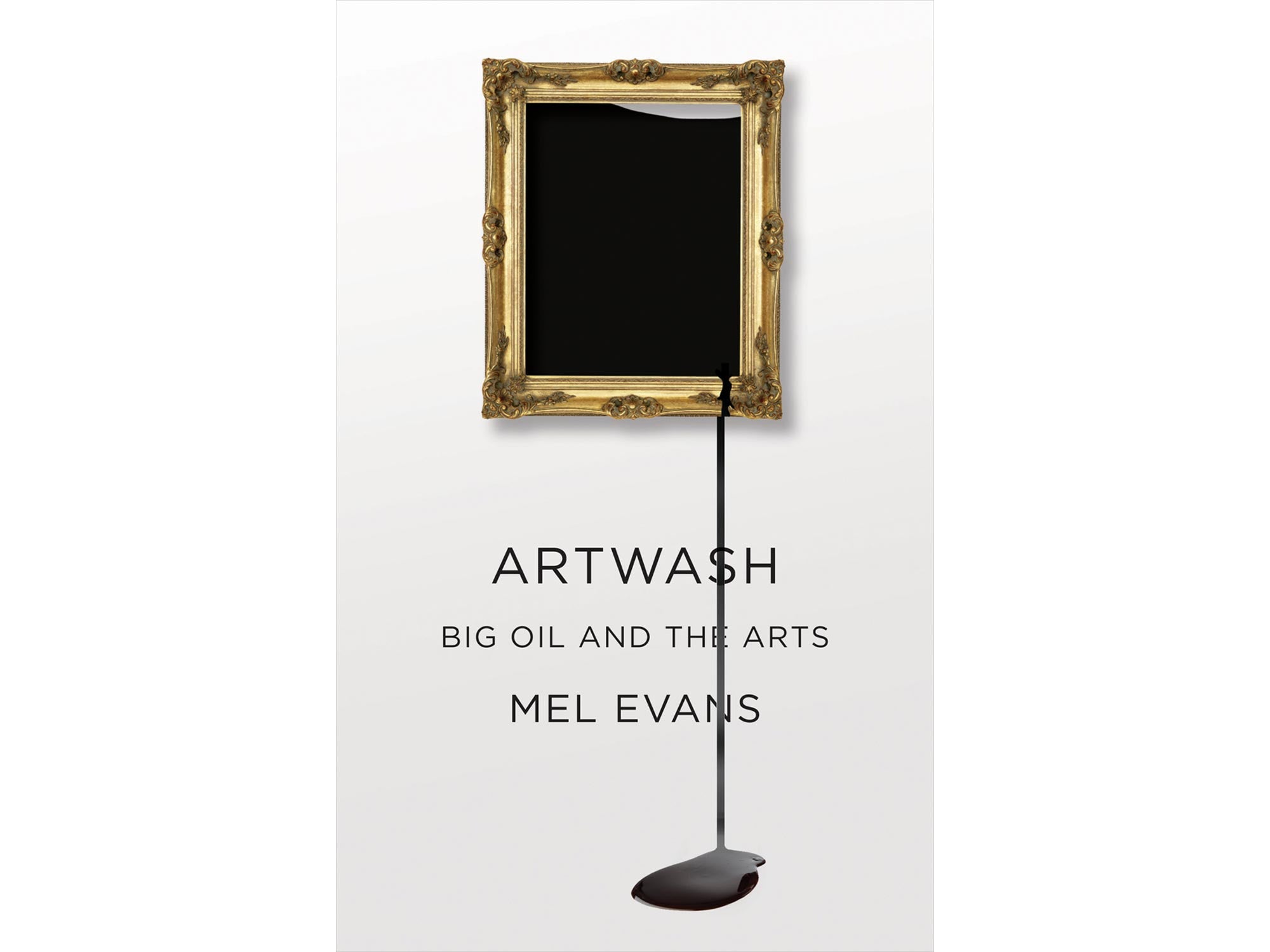 Artwash: Big Oil And The Arts - Mel Evans