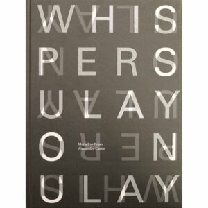 Whispers: Ulay on Ulay