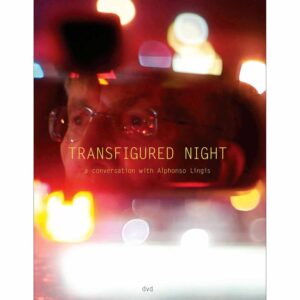 Transfigured Night: A Conversation with Alphonso Lingis