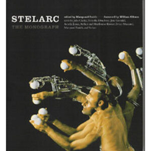 Stelarc - Ed. Marquard Smith
