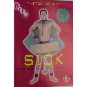 Sick: The Life and Death of Bob Flanagan, Supermasochist