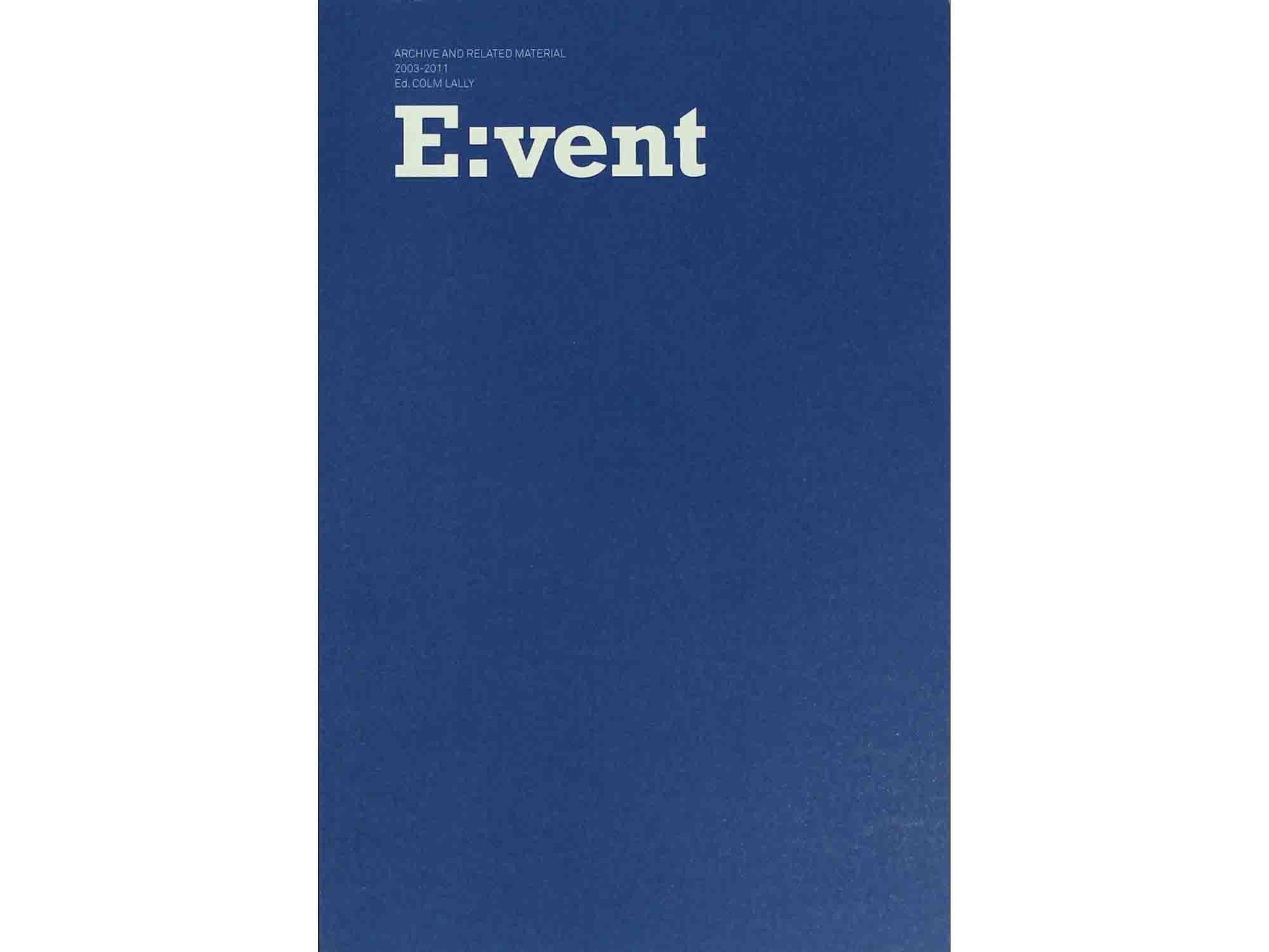 E:vent Archive and Related Material 2003-2011 - Various