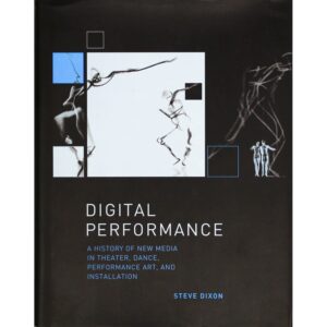Digital Performance - Steve Dixon