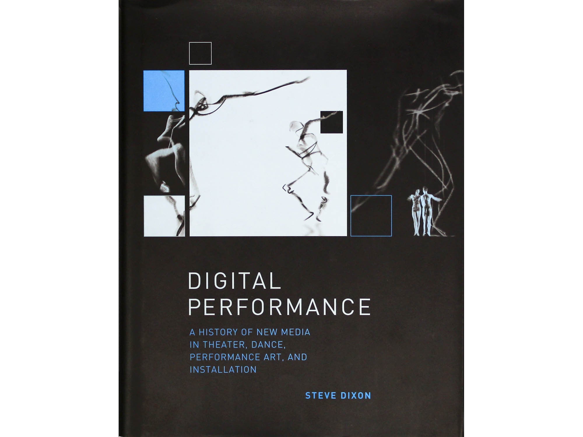 Digital Performance - Steve Dixon