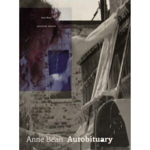 Autobituary - Anne Bean, Guy Brett, Sally O'Reilly and Miria Swain