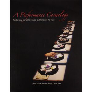 A Performance Cosmology - Various