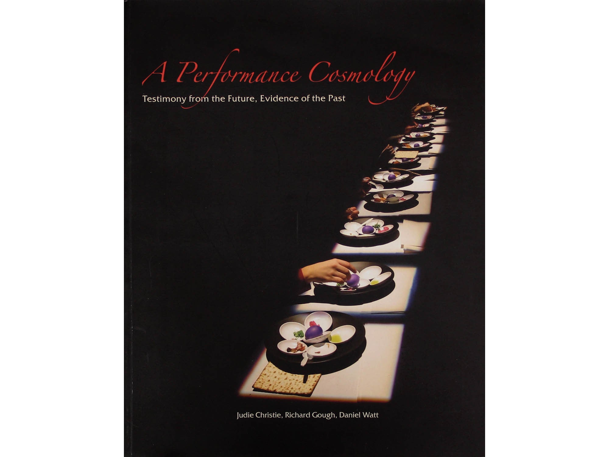 A Performance Cosmology - Various