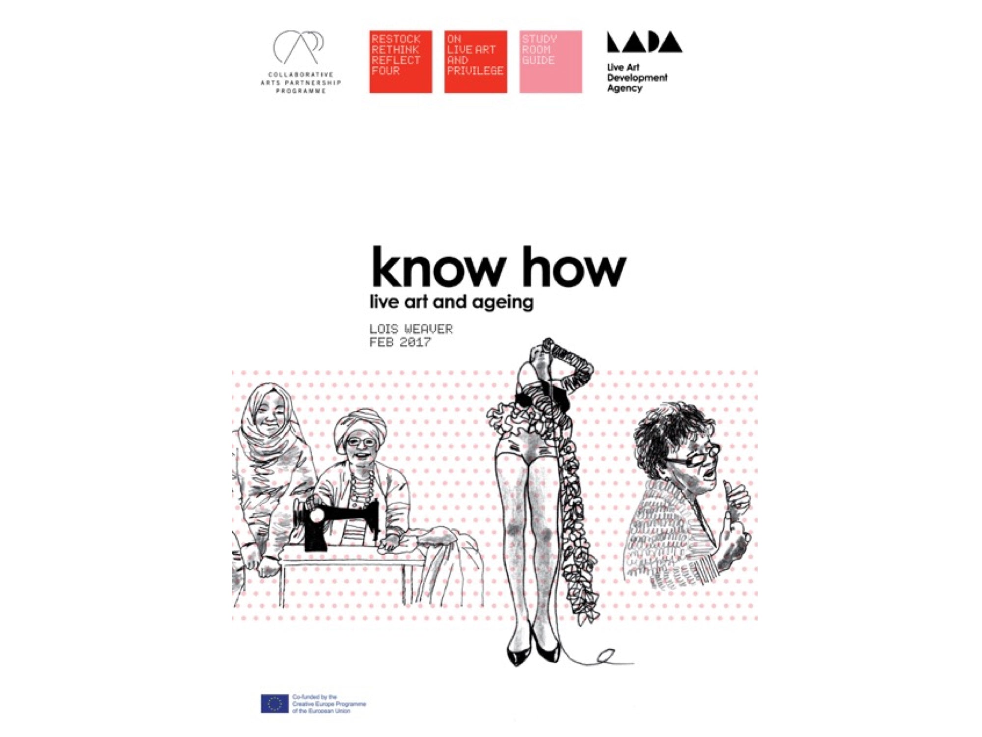 Know How: A Study Room Guide on Live Art and Ageing (Hardcopy) - Lois Weaver