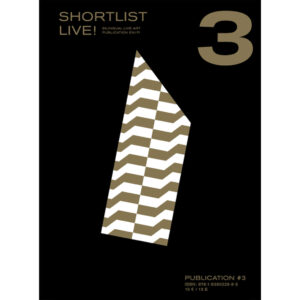 Shortlist Live! #3 - Ed. Heidi Backström