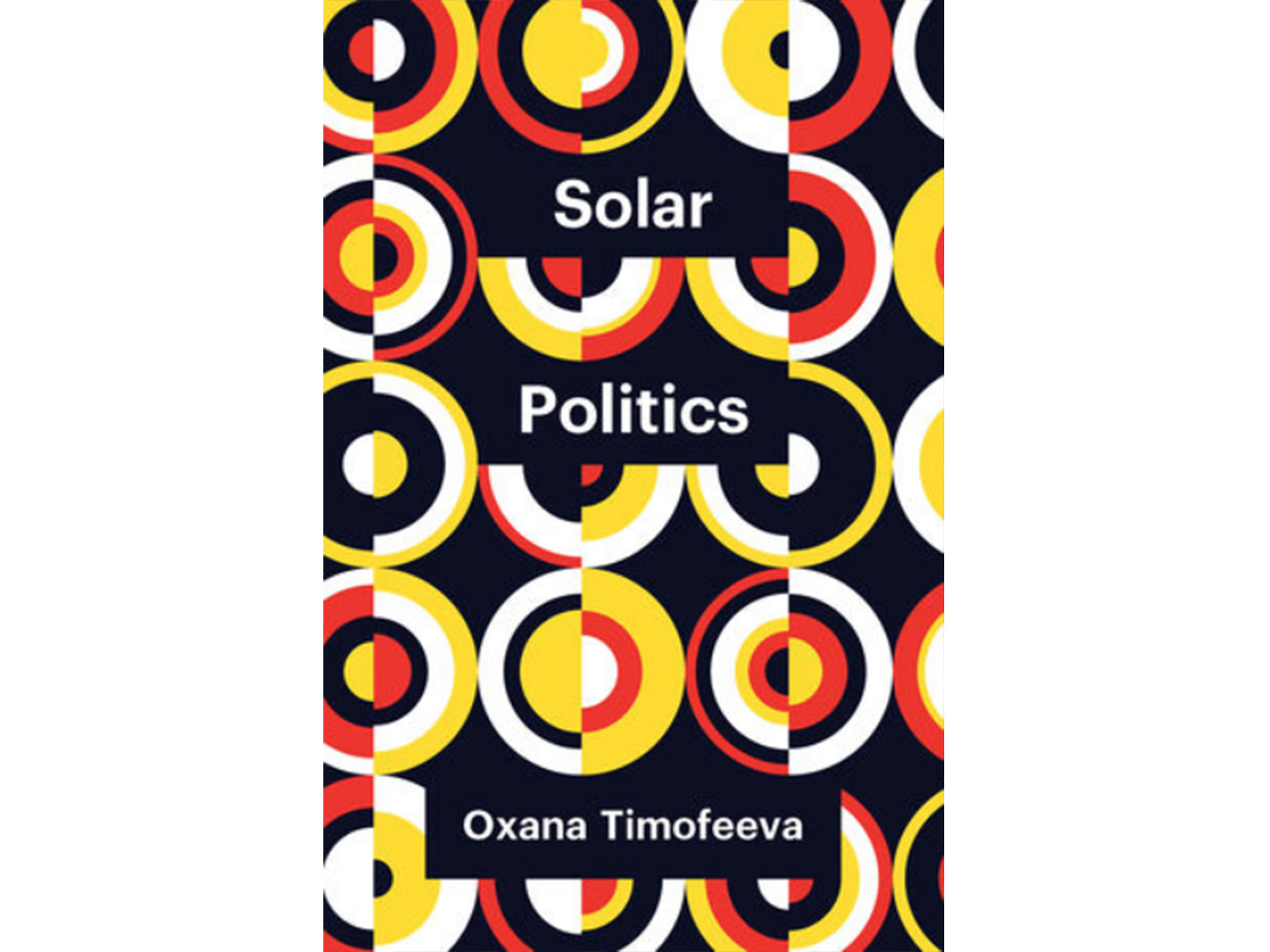 Solar Politics - Oxana Timofeeva