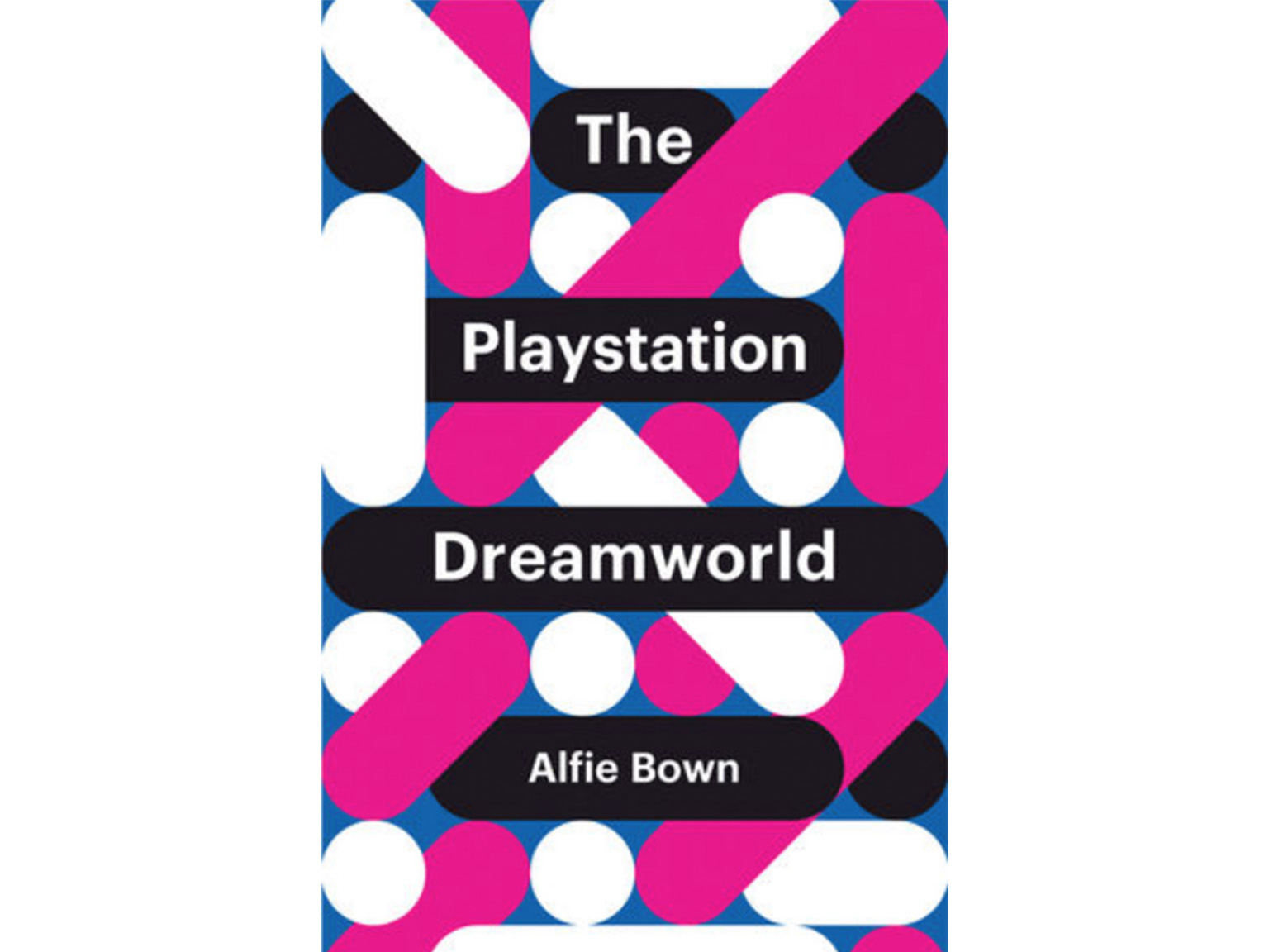 The Playstation Dreamworld - Alfie Bown